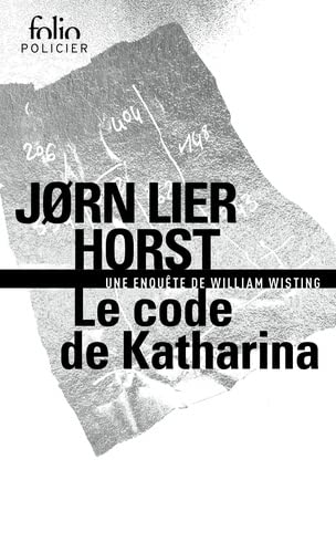 Le code de Katharina: Une enquête de William Wisting