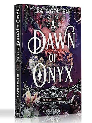 A Dawn of Onyx: Édition reliée