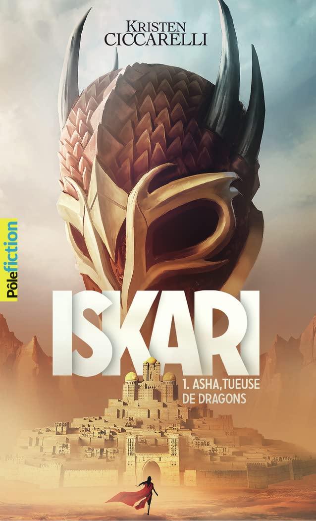Iskari: Asha, tueuse de dragons (1)