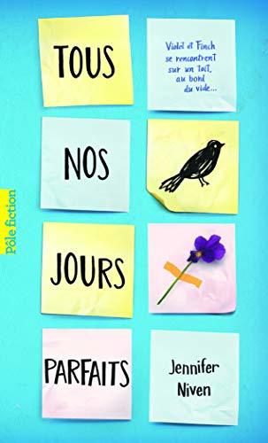 Tous nos jours parfaits