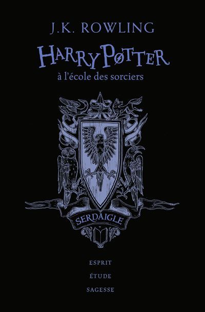 Harry Potter a l'ecole des sorciers (Edition Serdaigle)