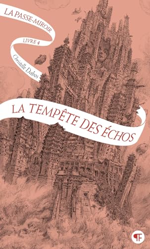 La Passe-miroir Tome 4: La tempête des échos