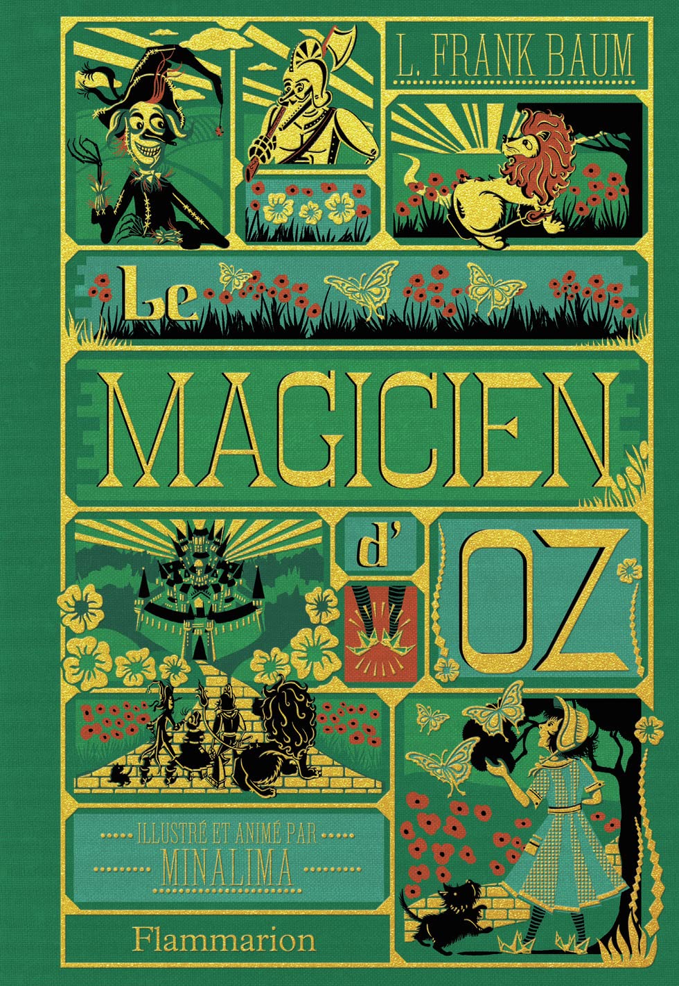 Le Magicien d'Oz: Illustré et animé par MinaLima