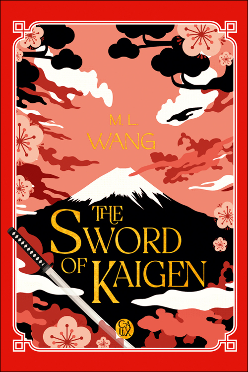The Sword of Kaigen: Édition reliée