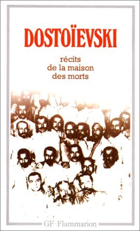 RECITS DE LA MAISON DES MORTS