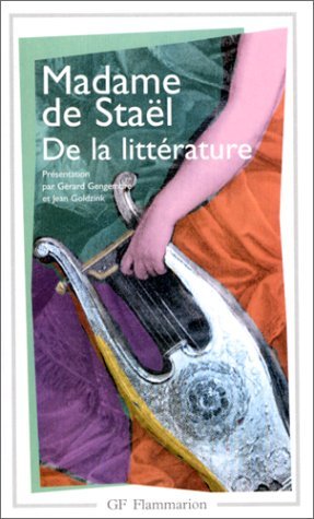 De la littérature: PRESENTATION PAR GERARD GENGEMBRE ET JEAN GOLDZINK