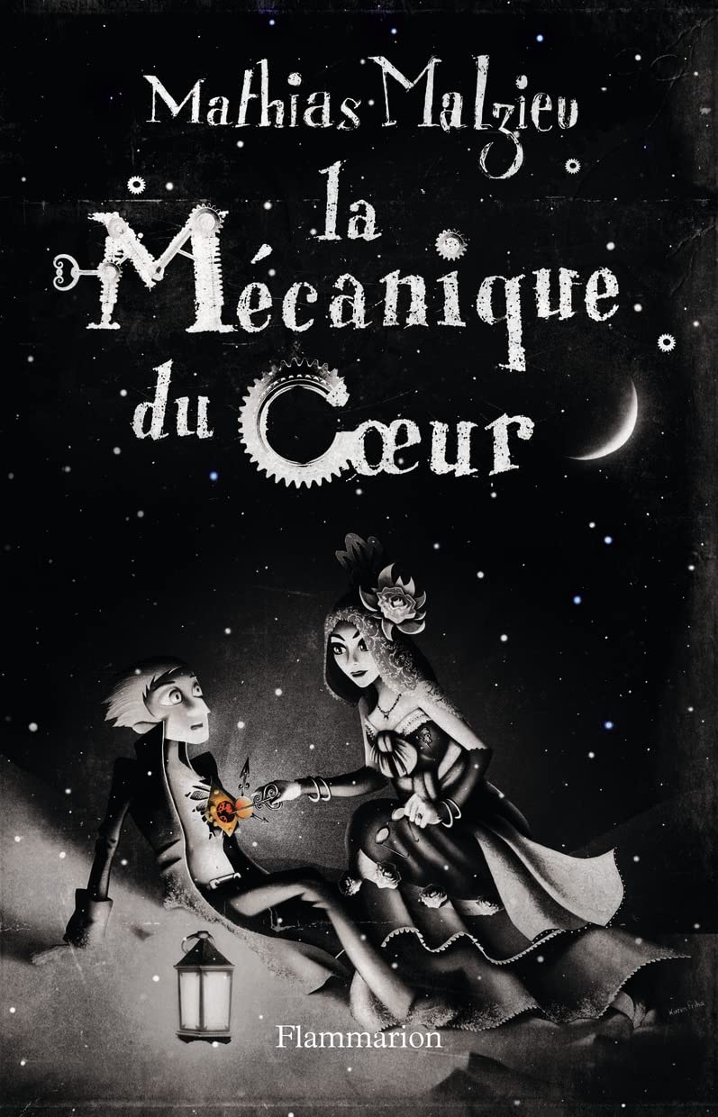 La Mécanique du coeur: Le livre du film