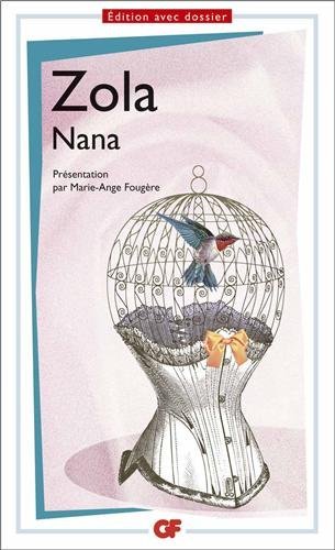 Nana: EDITION AVEC DOSSIER
