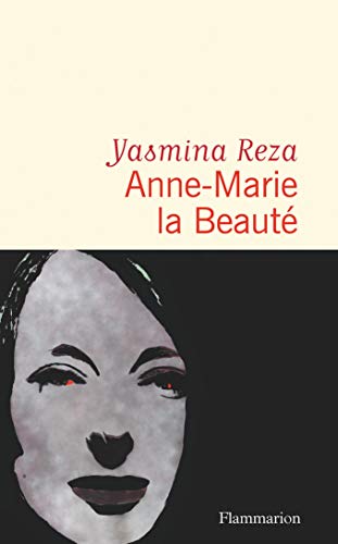 Anne-Marie la Beauté: Roman