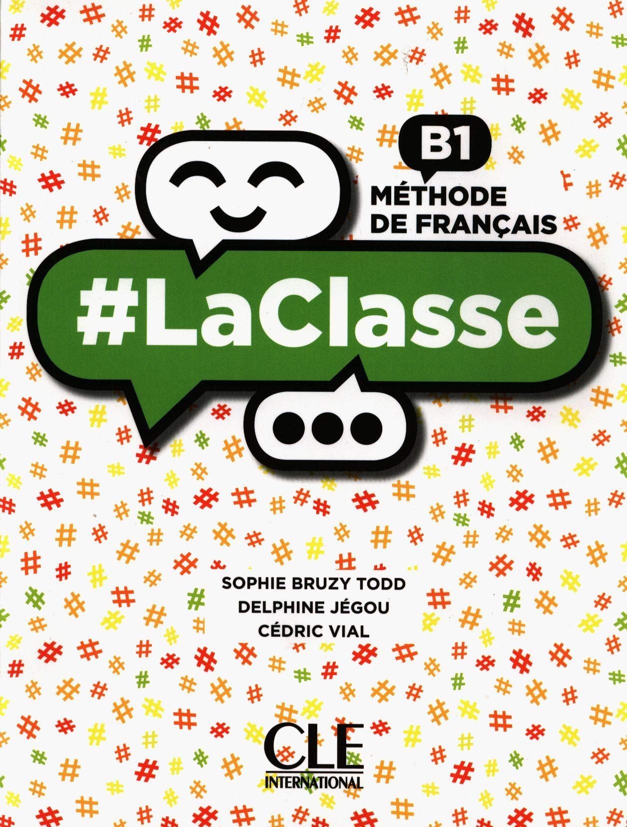 #LaClasse: Livre de l'eleve B1