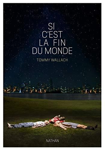 Si c'est la fin du monde (1)