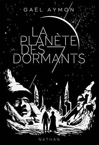 La planète des 7 Dormants (1)