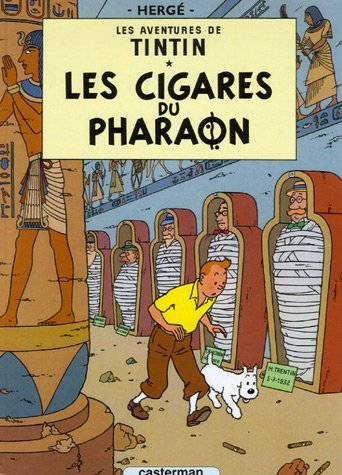 Les Aventures de Tintin. Les cigares du pharaon