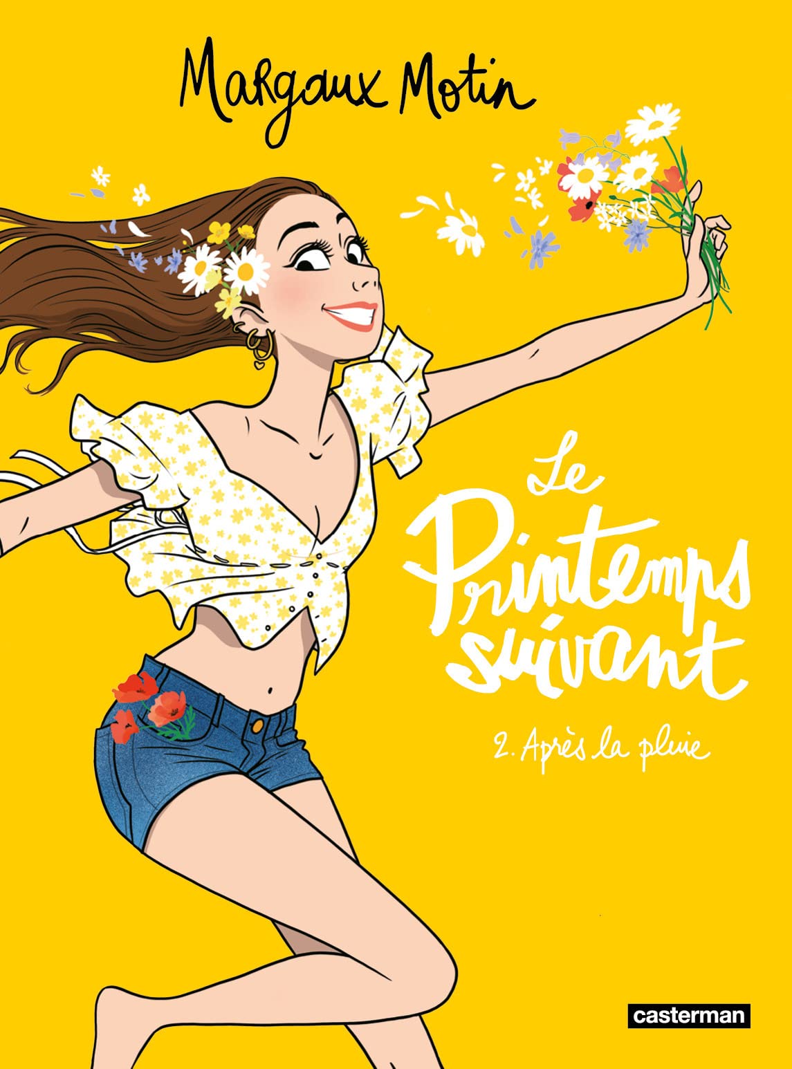 Le Printemps suivant: Après la pluie (2)