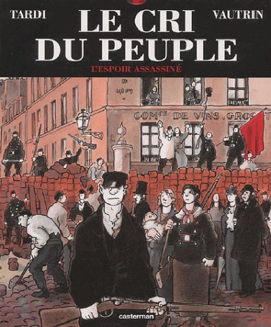 Le cri du peuple: L'Espoir Assasine