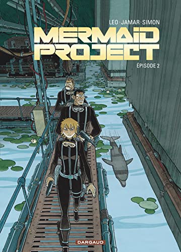 Mermaid Project, tome 2