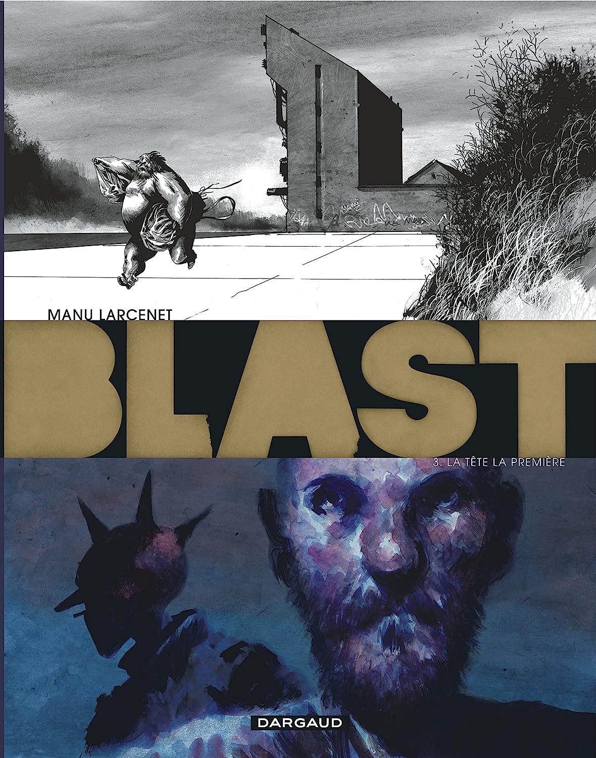 Blast - La tête la première