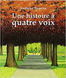 Une histoire a quatre voix