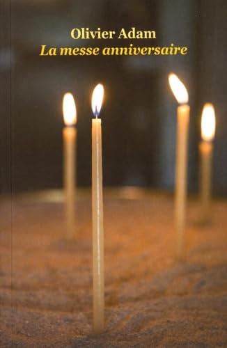 LA MESSE ANNIVERSAIRE POCHE (NE)
