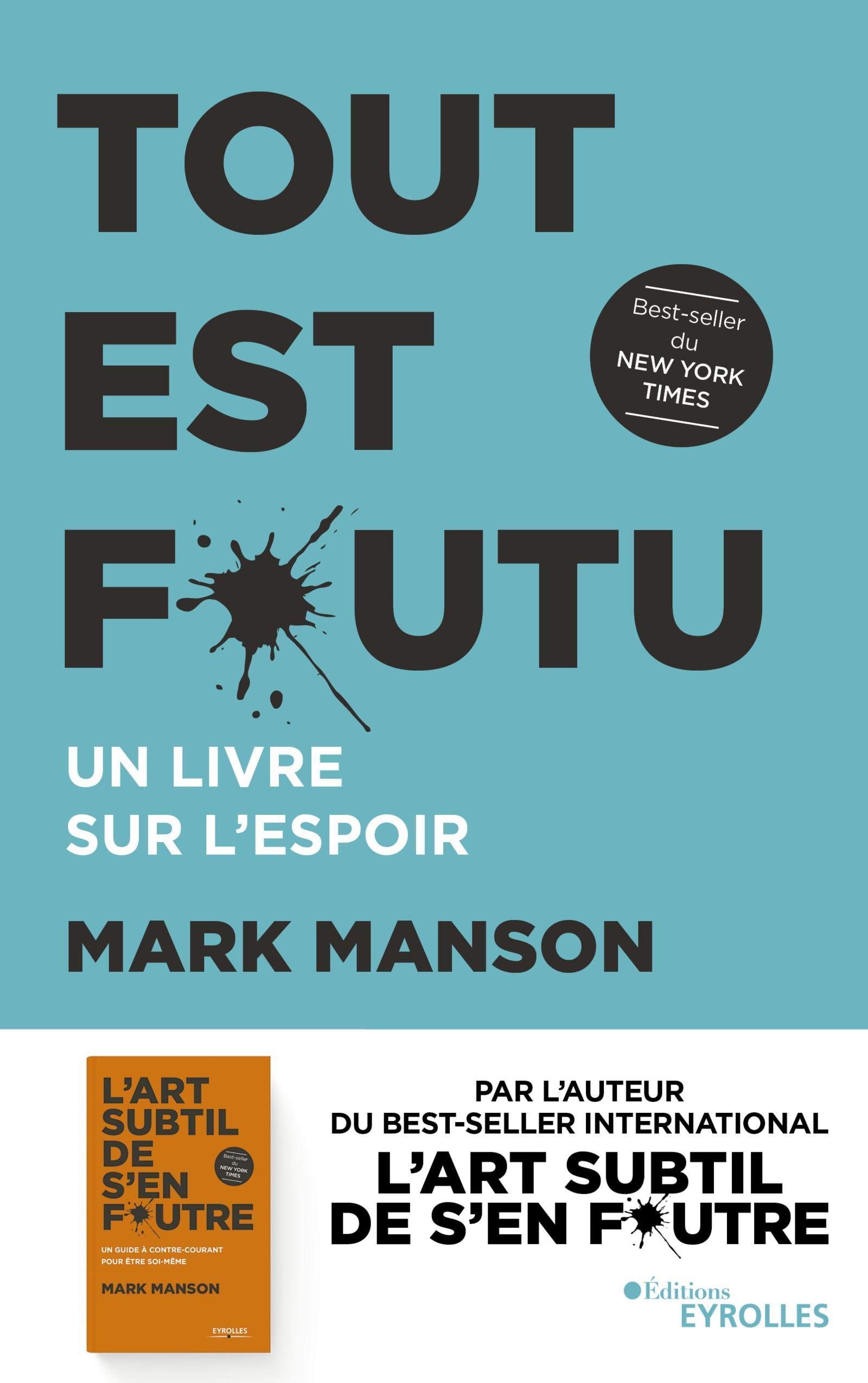 Tout est foutu: Un livre sur l'espoir