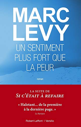 Un sentiment plus fort que la peur: Roman