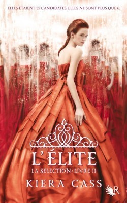 La Sélection, Tome 2 : L'Élite