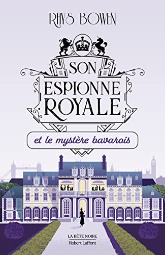 Son Espionne royale et le mystère bavarois - tome 2 - Tome 2 (2)