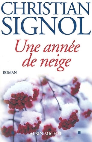 Annee de Neige (Une)