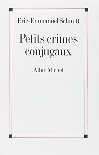Petits crimes conjugaux (Poesie - Theatre)