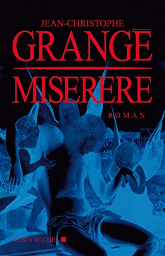 Miserere (Romans, Nouvelles, Recits (Domaine Francais))
