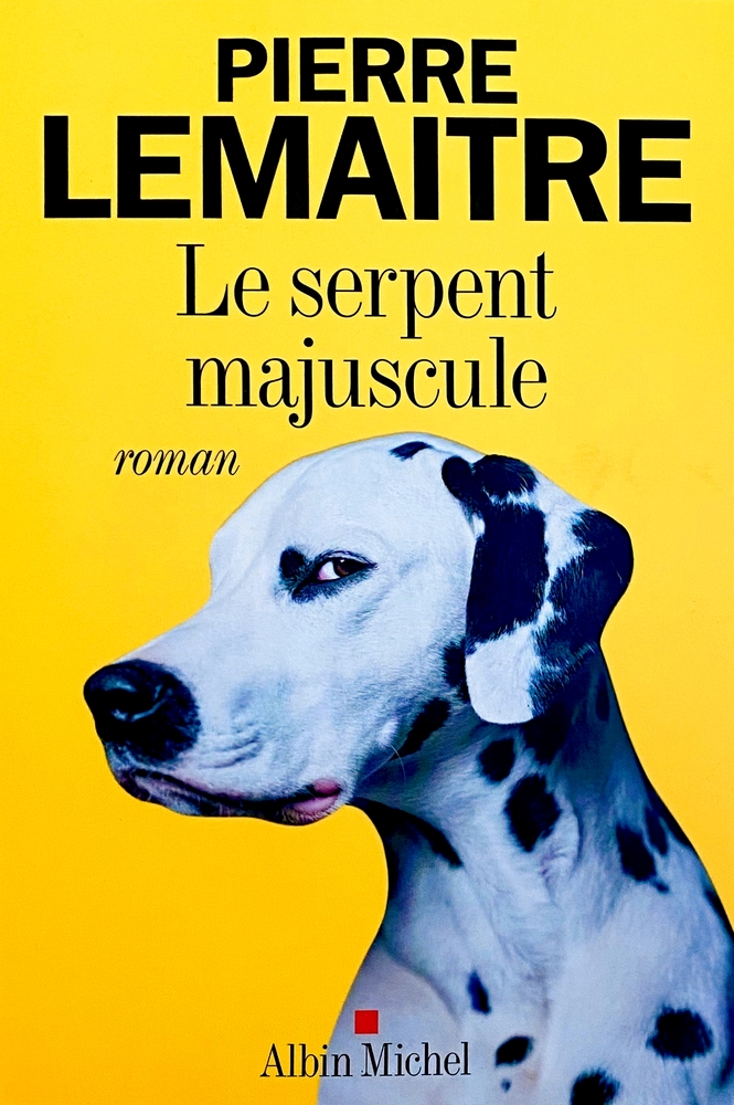 Le Serpent majuscule: Roman