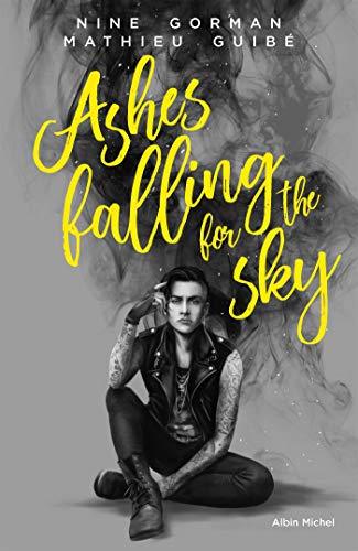Ashes falling for the sky - tome 1