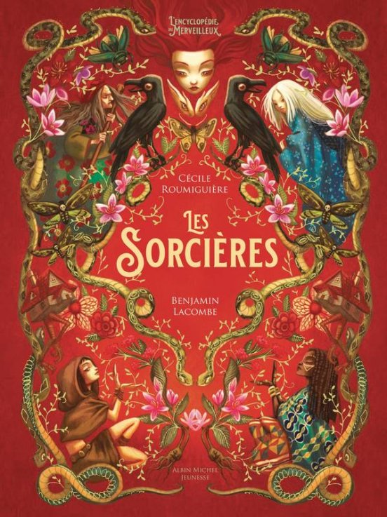 Les Sorcières: L'Encyclopédie du Merveilleux - tome 1