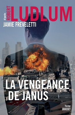 LA VENGEANCE DE JANUS: Série Covert-One