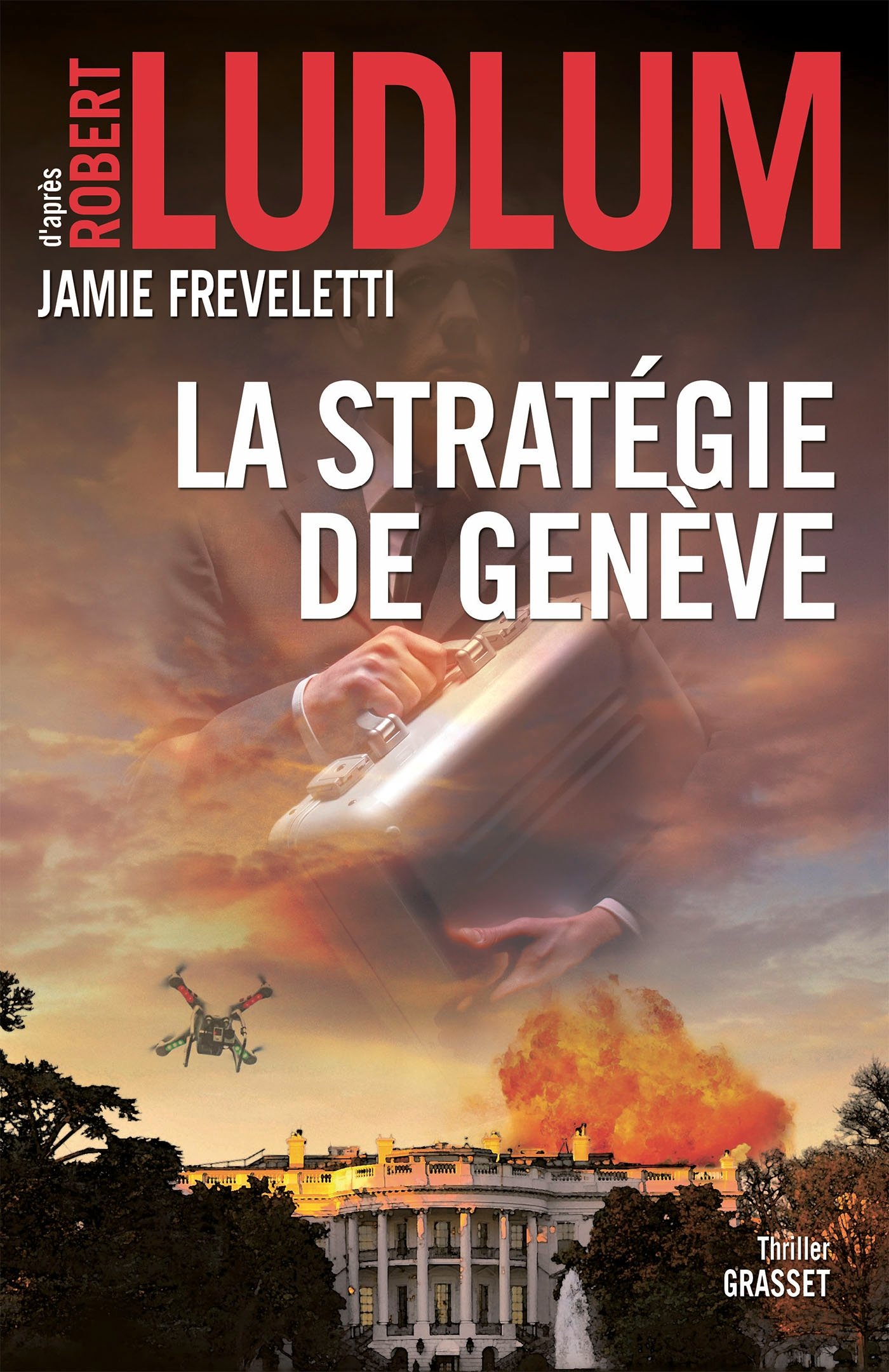 La stratégie de Genève: traduit de l'anglais (États-Unis) par Florianne Vidal
