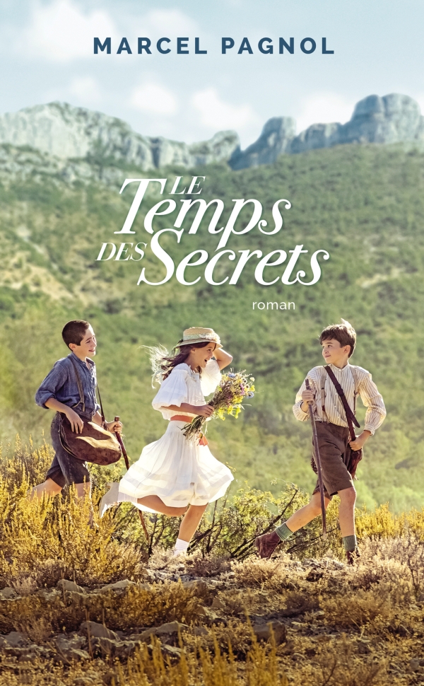 Le temps des secrets: Roman
