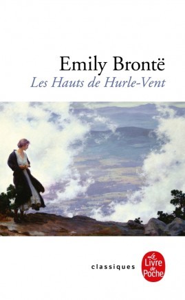Les Hauts de Hurle-Vent (Le Livre de Poche)