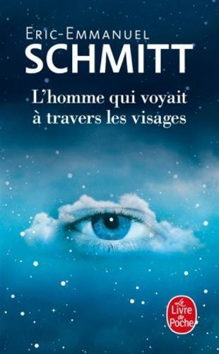 L'homme qui voyait à travers les visages: Roman