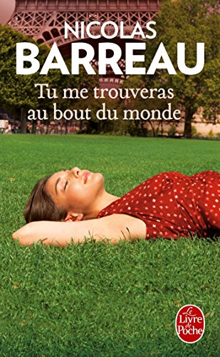 Tu me trouveras au bout du monde: Du findest mich am Ende der Welt, französische Ausgabe