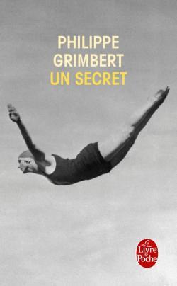Un secret: Roman. Ausgezeichnet mit dem Prix Goncourt des Lyceens 2004 und dem Grand Prix des Lectrices de Elle 2005 (Le livre de poche, 30563, Band 30563)