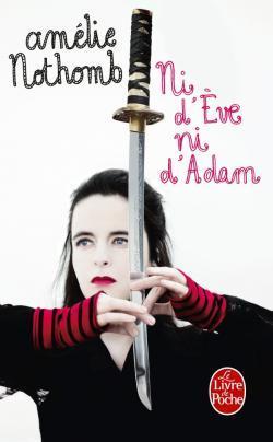 Ni d'Eve ni d'Adam (Le Livre de Poche)