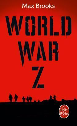 World War Z: Une histoire orale de la Guerre des Zombies