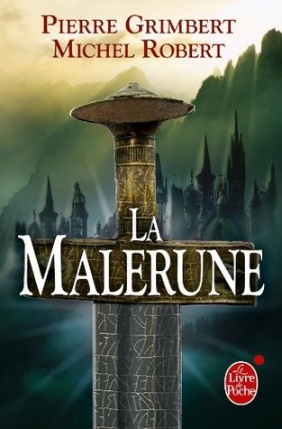 La Malerune : trilogie complète