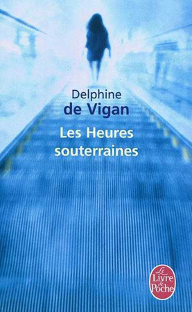 Les heures souterraines: Roman (Le Livre De Poche)