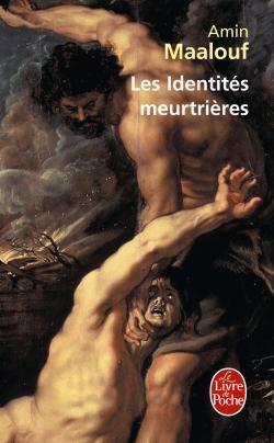 Les Identités meurtrières (Ldp Litterature)
