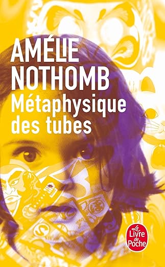 Métaphysique des tubes: Roman (Ldp Litterature)