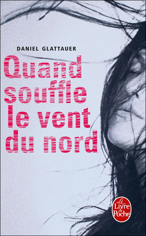 Quand souffle le vent du nord (Ldp Litterature)