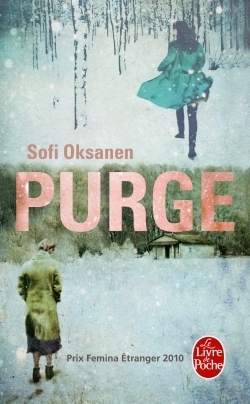 Purge: Ausgezeichnet mit dem Literaturpreis des Nordischen Rates 2010 und dem Prix Femina in der Kategorie Ausländische Literatur 2010