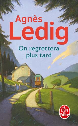 On regrettera plus tard: Roman