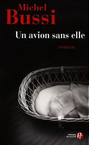 Un Avion Sans Elle